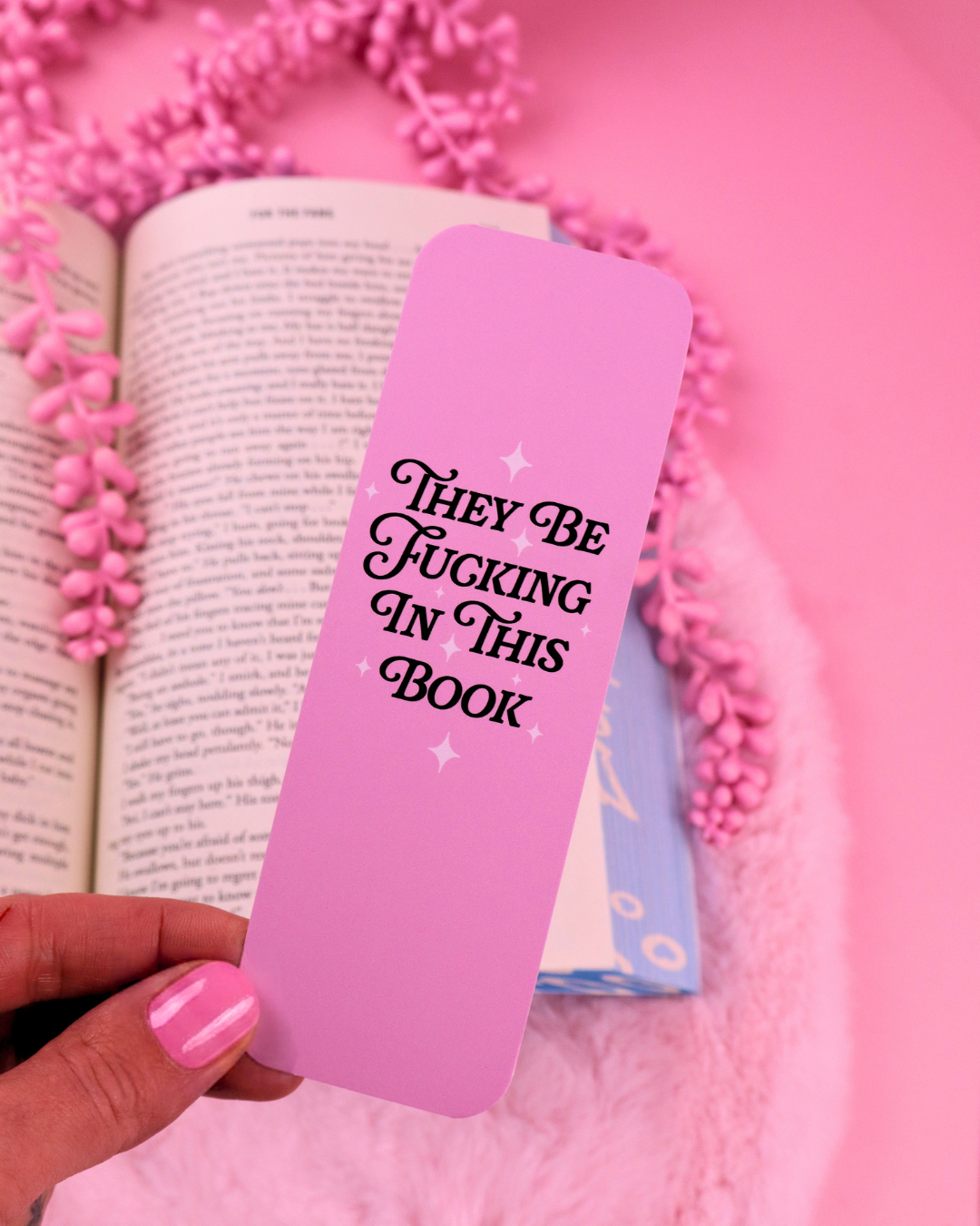 They Be Fucking In This Book Bookmark for Spicy Books