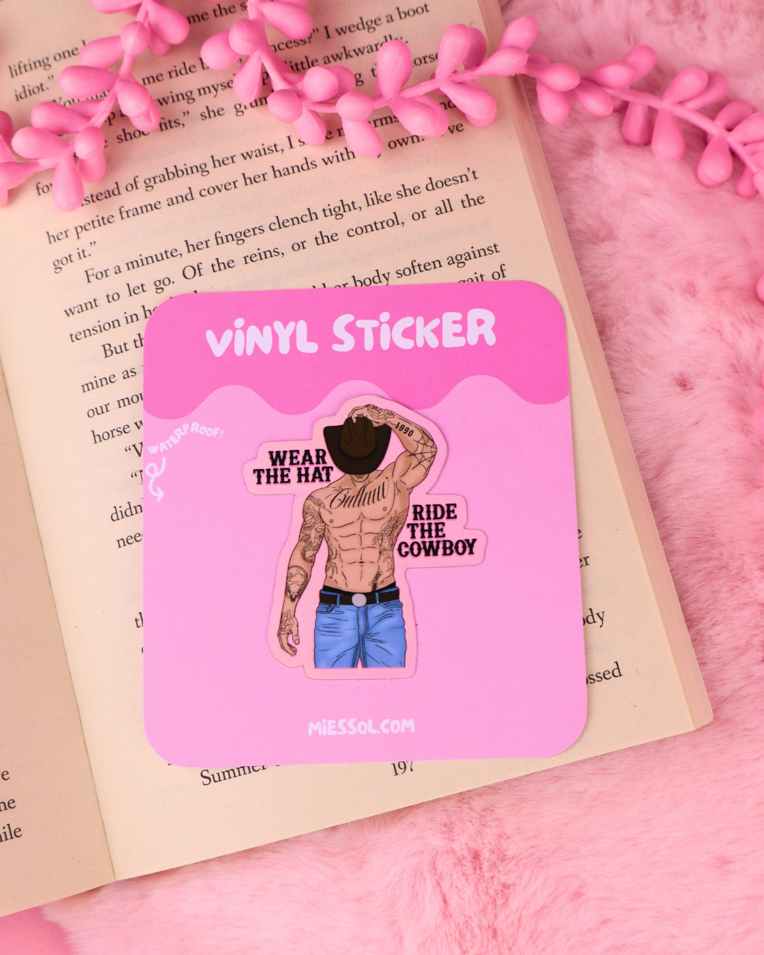 Wear the Hat Ride the Cowboy Romance Vinyl Bookish Sticker