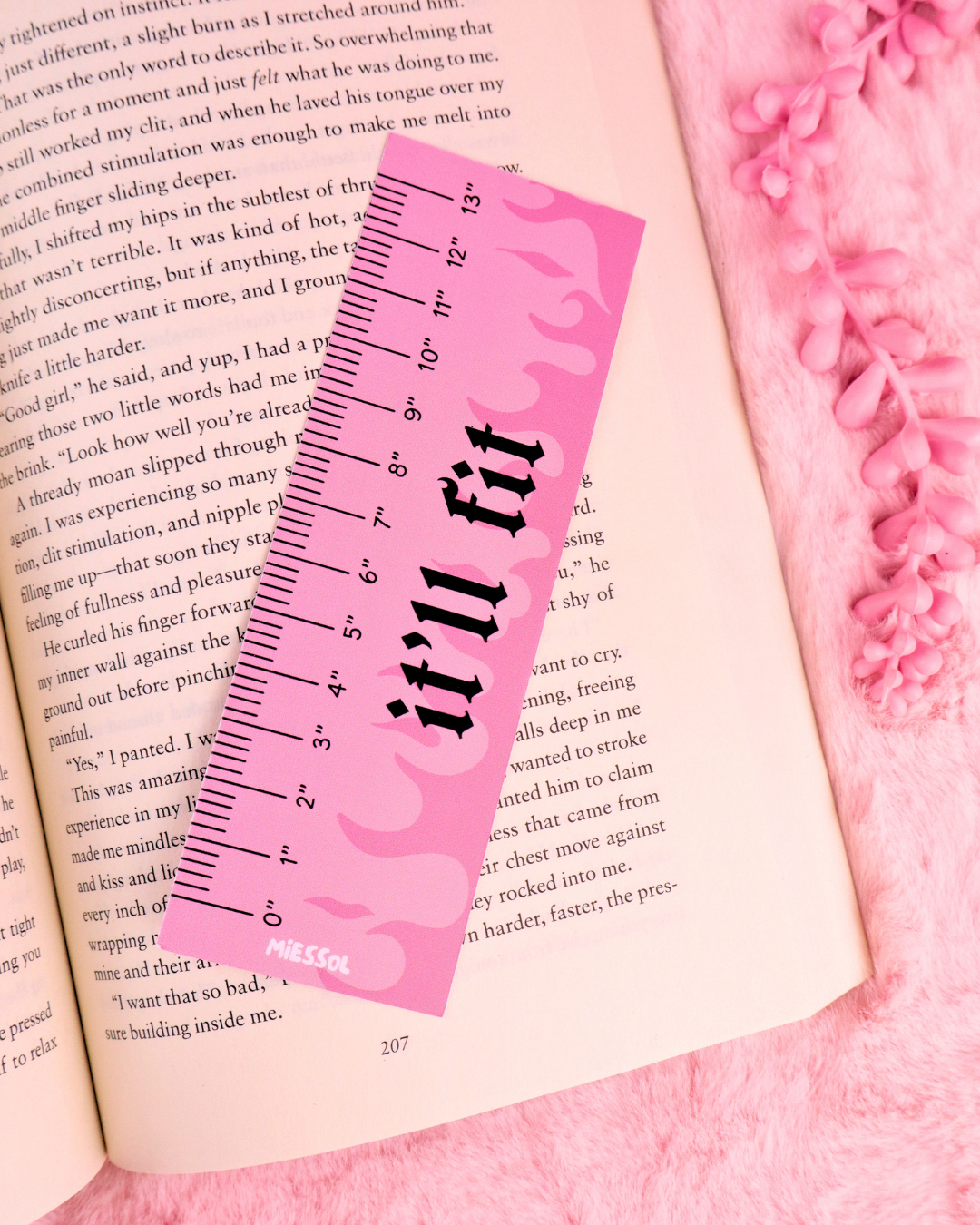 Pink Ruler It'll Fit Bookmark for Spicy Romance Readers