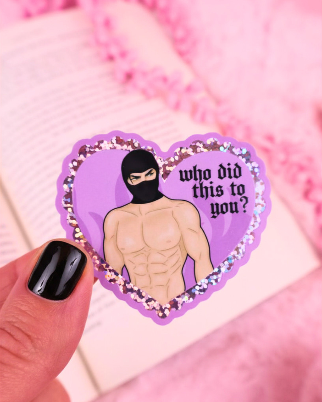 Who Did This To You Glitter Vinyl Bookish Waterproof Sticker