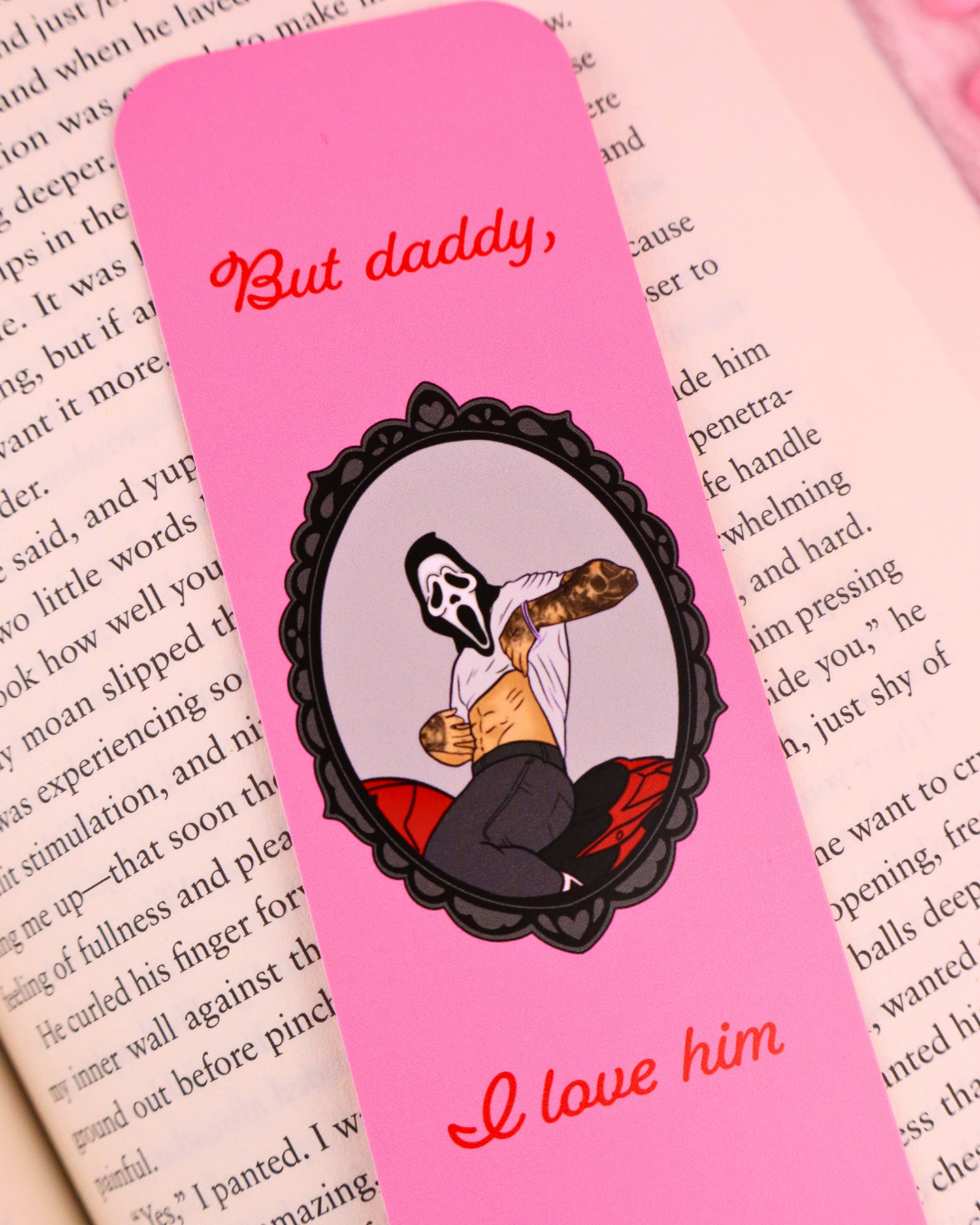 But Daddy, I Love Him Bookmark for Dark Romance Readers
