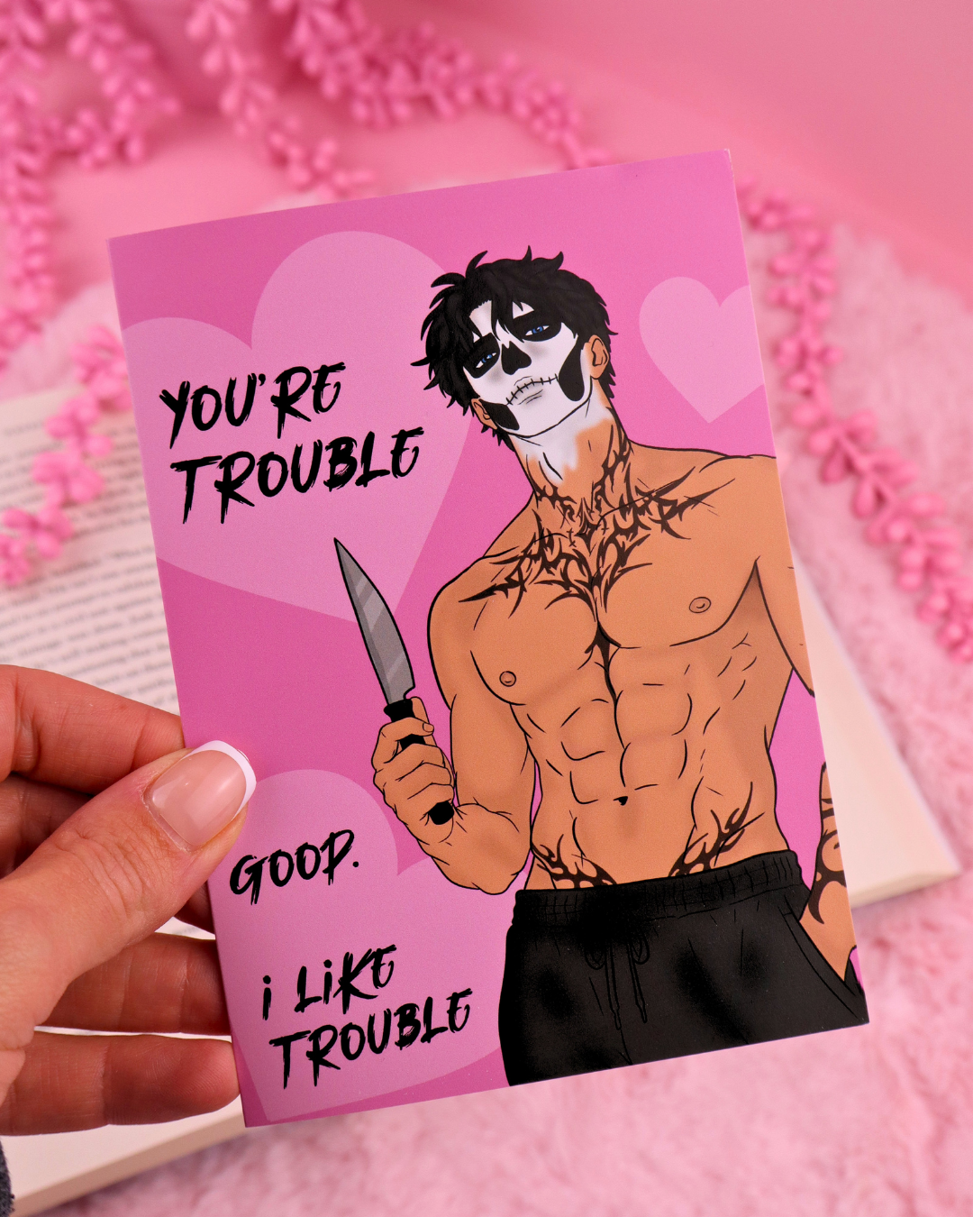 You're Trouble Greeting Card For Dark Romance Readers