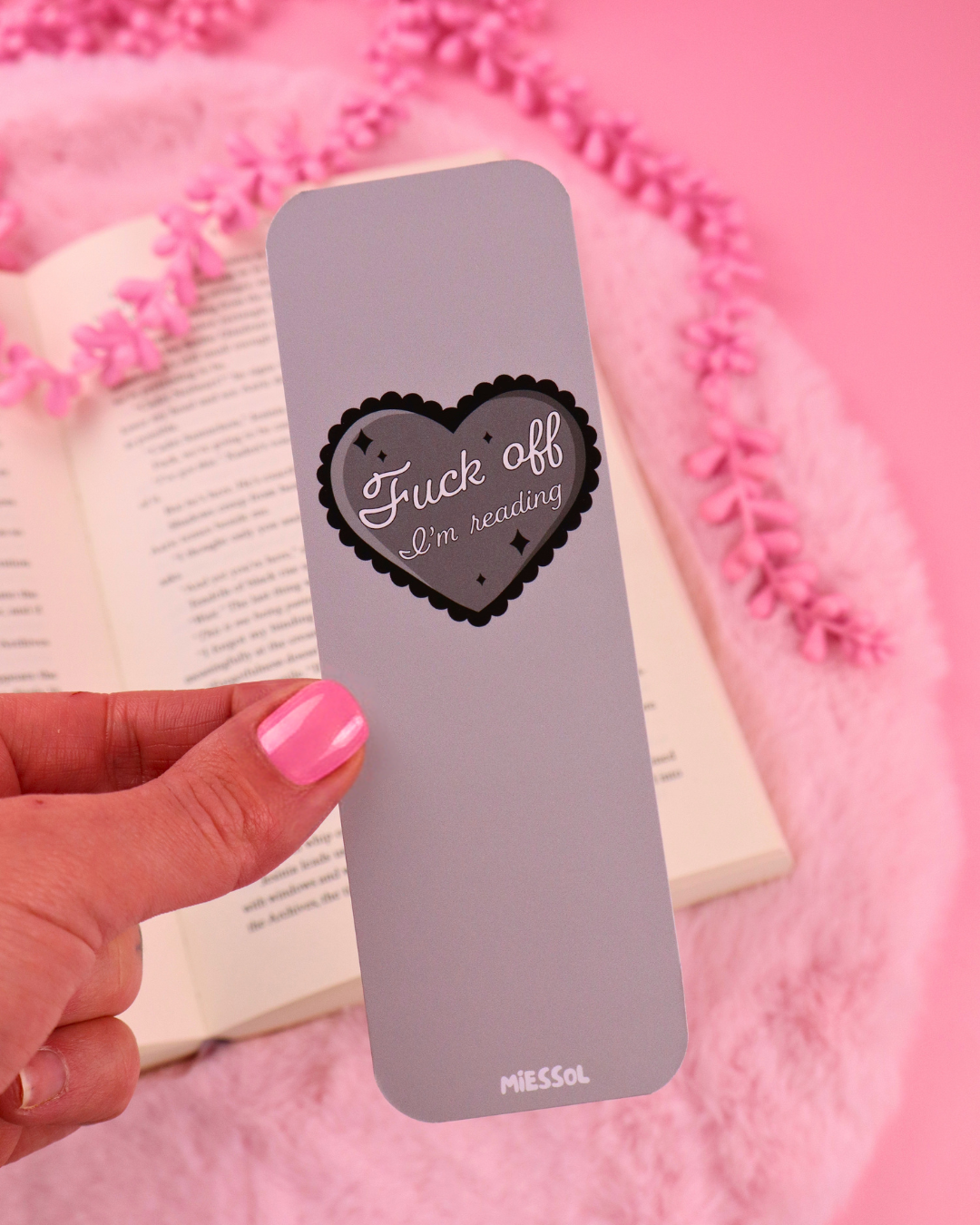 Fuck Off, I'm Reading Bookmark for Spicy Romance Readers